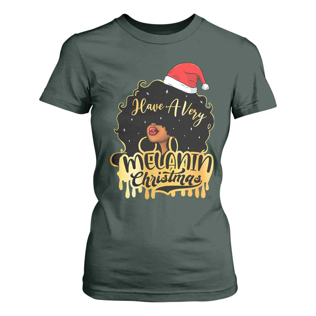 Have A Melanin Christmas African American Santa Girl Xmas T Shirt For Women TS11 Dark Forest Green Print Your Wear