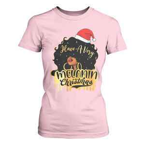 Have A Melanin Christmas African American Santa Girl Xmas T Shirt For Women TS11 Light Pink Print Your Wear