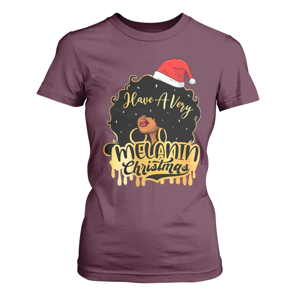 Have A Melanin Christmas African American Santa Girl Xmas T Shirt For Women TS11 Maroon Print Your Wear