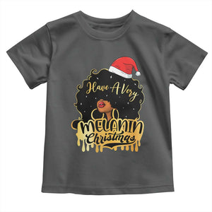 Have A Melanin Christmas African American Santa Girl Xmas Toddler T Shirt TS11 Dark Heather Print Your Wear
