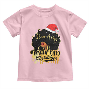 Have A Melanin Christmas African American Santa Girl Xmas Toddler T Shirt TS11 Light Pink Print Your Wear