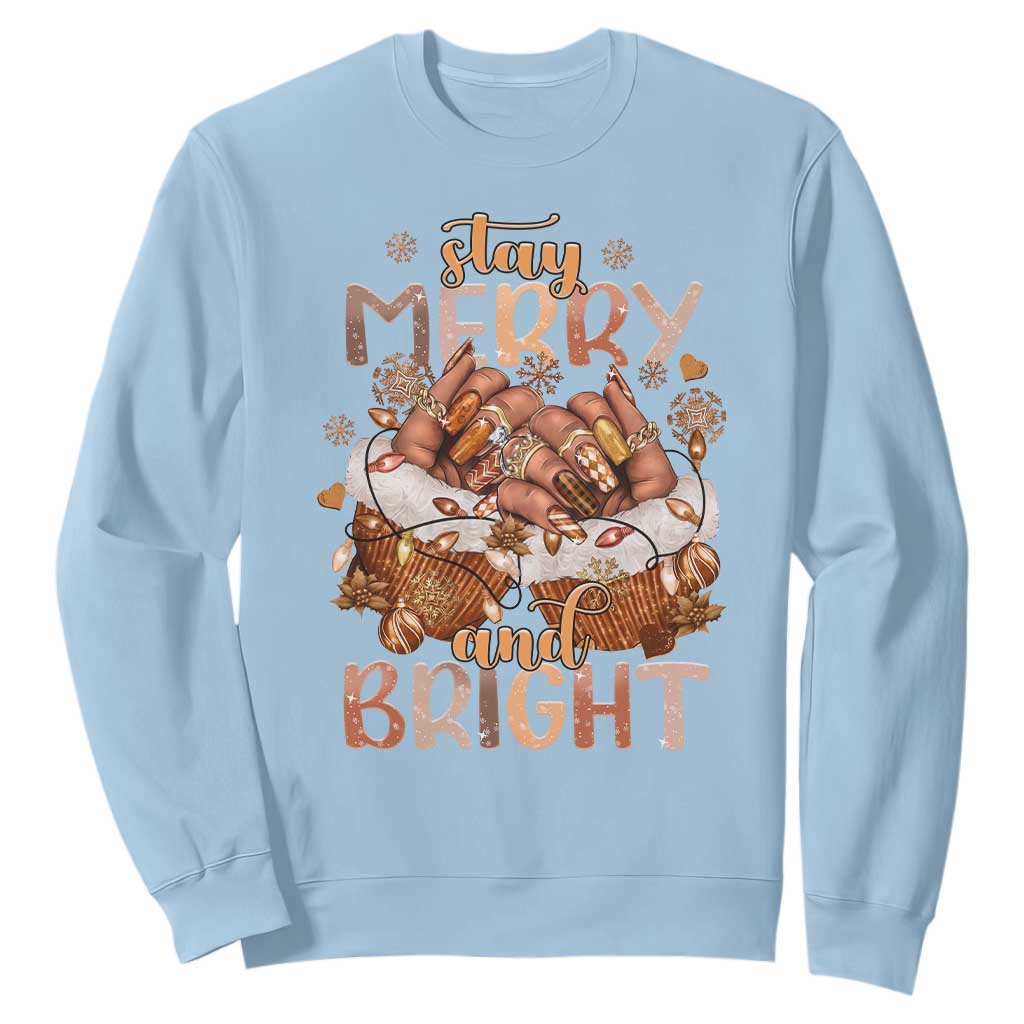 Funny African American Christmas Sweatshirt Stay Merry And Bright Black Melanin Girl TS11 Light Blue Print Your Wear