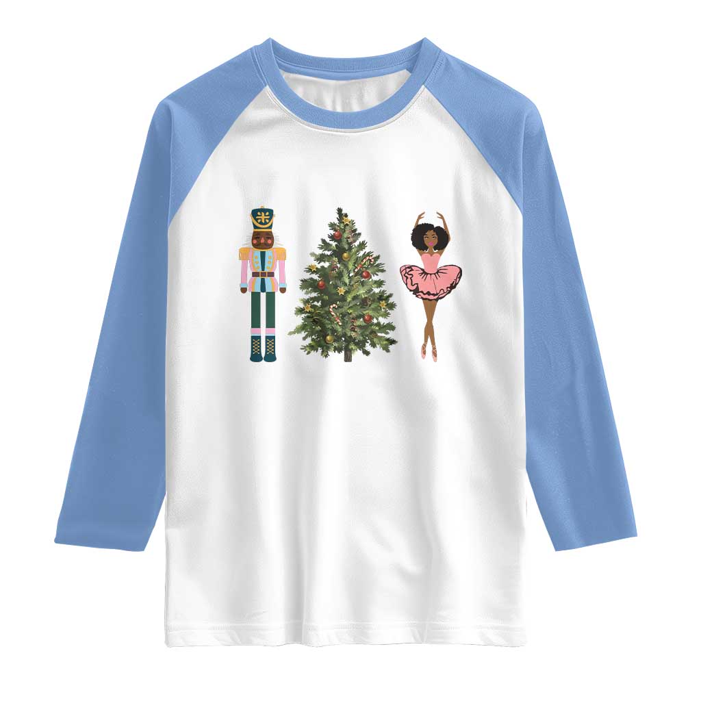 Funny Black Ballerina Nutcracker African American Christmas Raglan Shirt TS11 White Carolina Blue Print Your Wear