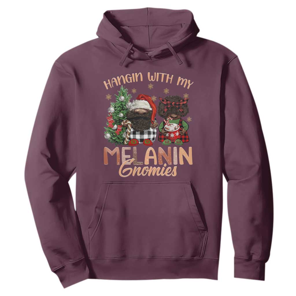 Funny African American Christmas Hoodie Hangin With My Melanin Gnomies Afro Gnomes TS11 Maroon Print Your Wear