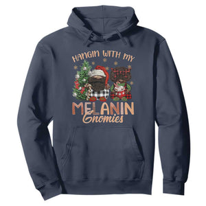 Funny African American Christmas Hoodie Hangin With My Melanin Gnomies Afro Gnomes TS11 Navy Print Your Wear