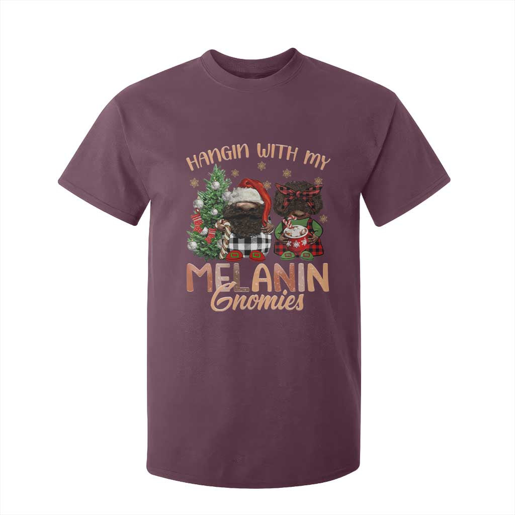 Funny African American Christmas T Shirt For Kid Hangin With My Melanin Gnomies Afro Gnomes TS11 Maroon Print Your Wear