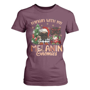 Funny African American Christmas T Shirt For Women Hangin With My Melanin Gnomies Afro Gnomes TS11 Maroon Print Your Wear