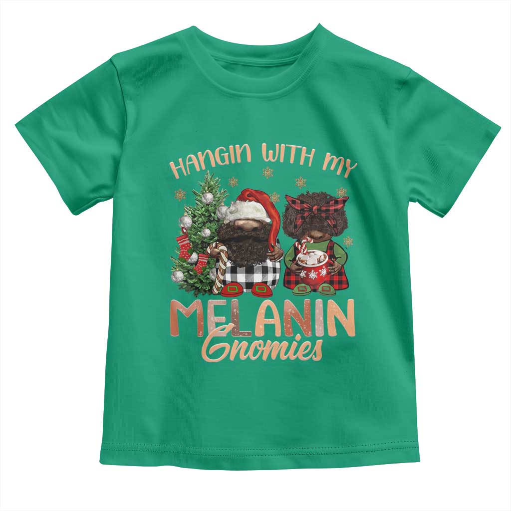 Funny African American Christmas Toddler T Shirt Hangin With My Melanin Gnomies Afro Gnomes TS11 Irish Green Print Your Wear
