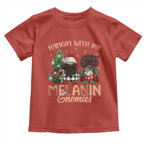 Funny African American Christmas Toddler T Shirt Hangin With My Melanin Gnomies Afro Gnomes TS11 Red Print Your Wear