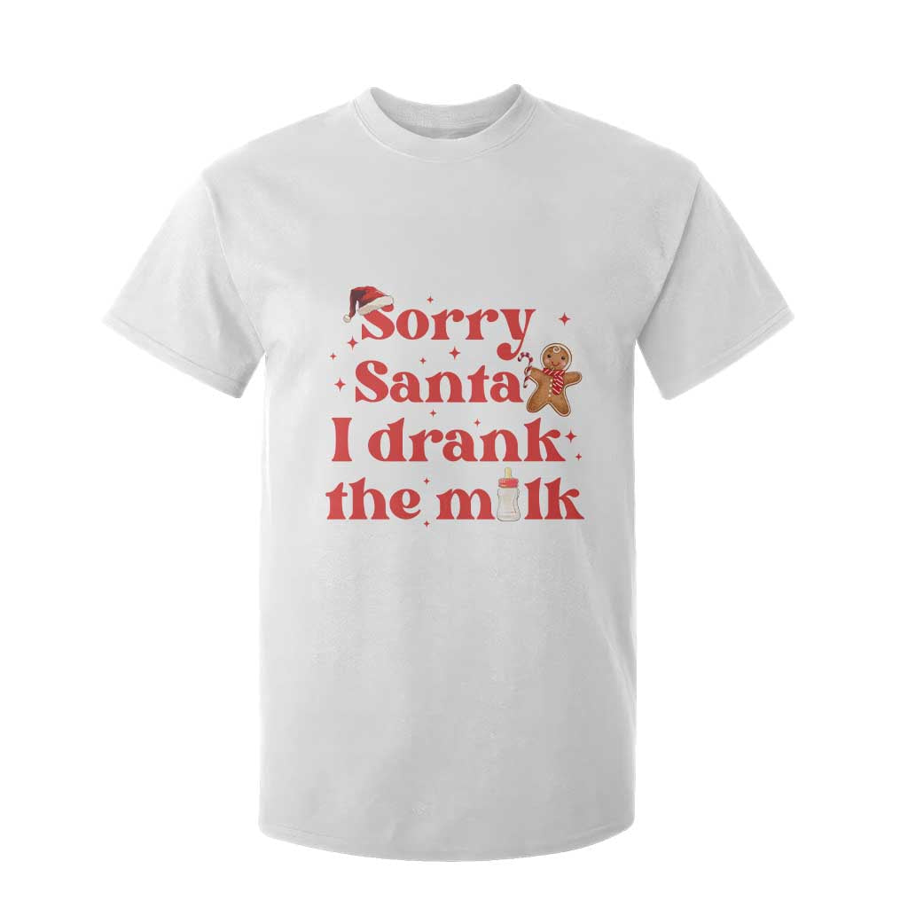 Funny First Christmas T Shirt For Kid Sorry Santa I Drank The Milk Gingerbread TS11 White Print Your Wear