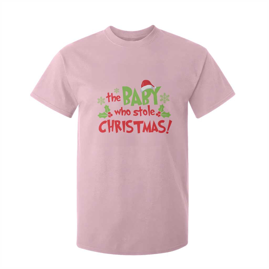 Funny The Baby Who Stole Christmas T Shirt For Kid First Xmas Santa Hat Mistletoe TS11 Light Pink Print Your Wear