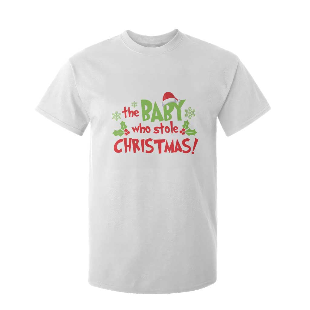 Funny The Baby Who Stole Christmas T Shirt For Kid First Xmas Santa Hat Mistletoe TS11 White Print Your Wear