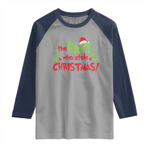 Funny The Baby Who Stole Christmas Raglan Shirt First Xmas Santa Hat Mistletoe TS11 Sport Gray Navy Print Your Wear