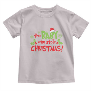 Funny The Baby Who Stole Christmas Toddler T Shirt First Xmas Santa Hat Mistletoe TS11 Ice Gray Print Your Wear