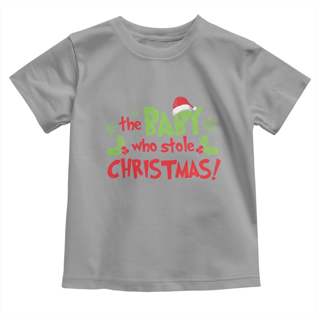 Funny The Baby Who Stole Christmas Toddler T Shirt First Xmas Santa Hat Mistletoe TS11 Sport Gray Print Your Wear