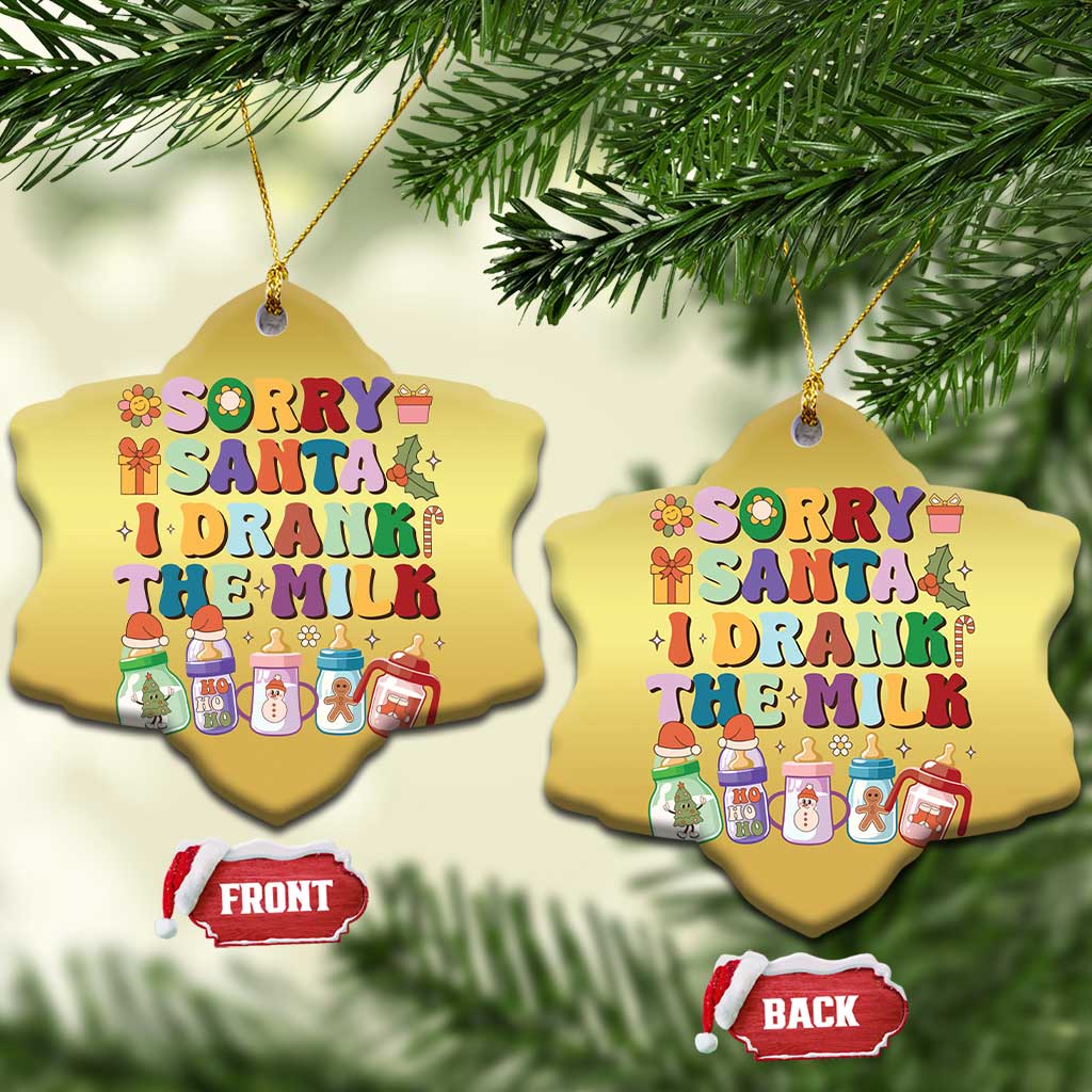 Funny First Xmas Christmas Ornament Sorry Santa I Drank The Milk Retro Baby Bottle TS11 Snow Flake Gold Print Your Wear