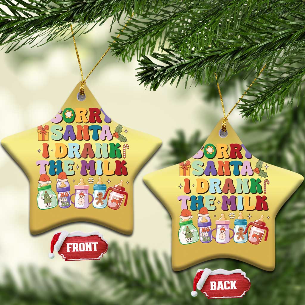 Funny First Xmas Christmas Ornament Sorry Santa I Drank The Milk Retro Baby Bottle TS11 Star Gold Print Your Wear