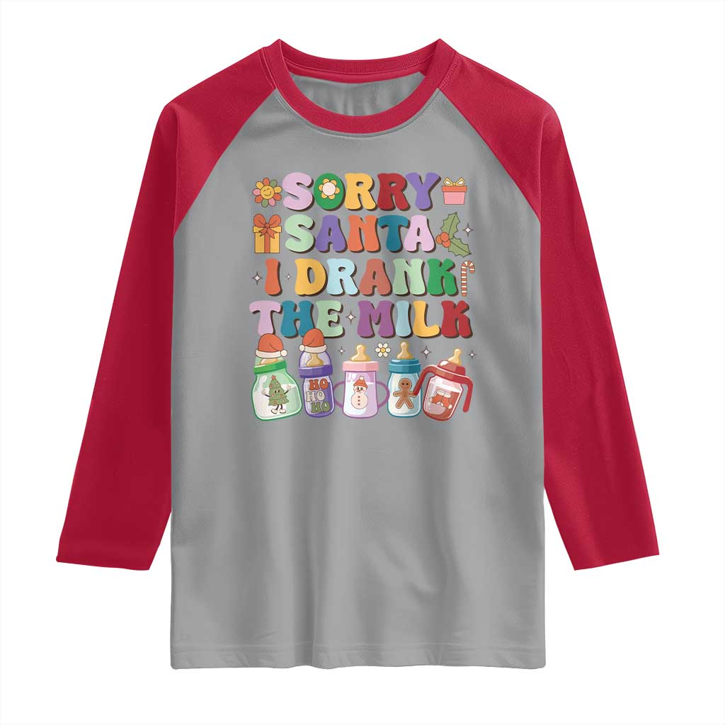 Funny First Christmas Raglan Shirt Sorry Santa I Drank The Milk Retro Baby Bottle TS11 Sport Gray Red Print Your Wear