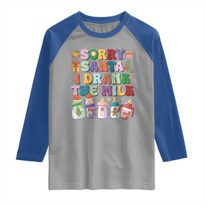 Funny First Christmas Raglan Shirt Sorry Santa I Drank The Milk Retro Baby Bottle TS11 Sport Gray Royal Print Your Wear