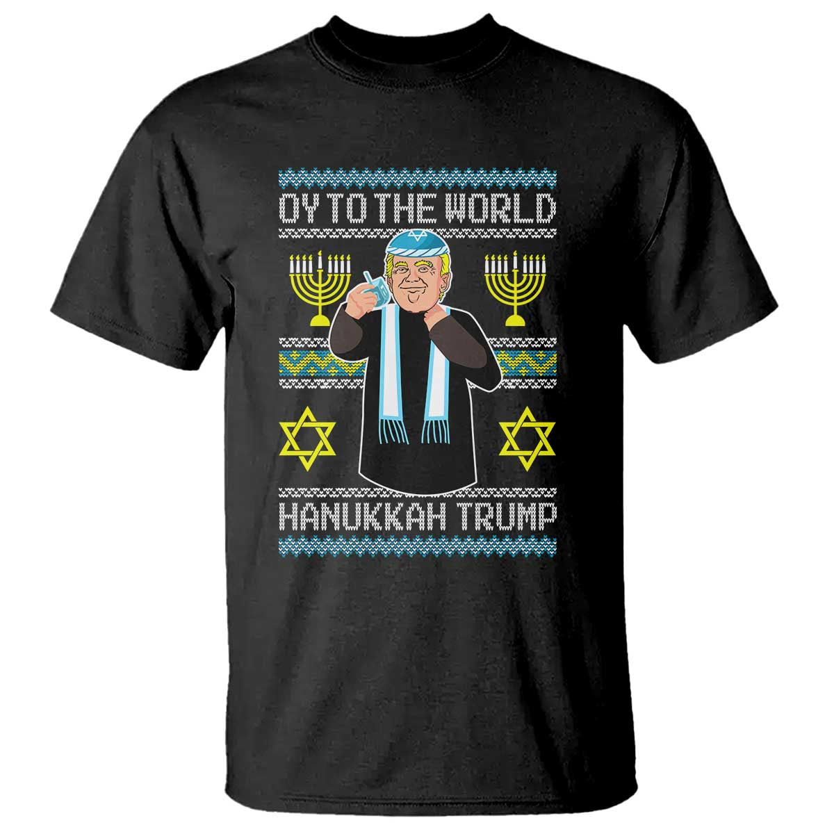 Funny Hanukkah Trump T Shirt Oy To The World Menorah David Stars TS11 Black Print Your Wear