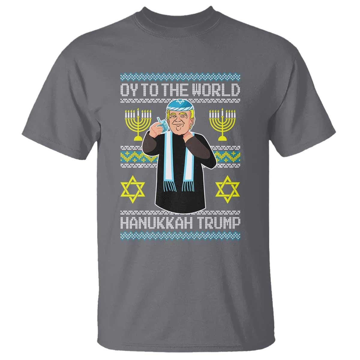 Funny Hanukkah Trump T Shirt Oy To The World Menorah David Stars TS11 Charcoal Print Your Wear