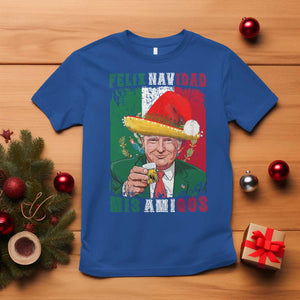 Christmas In Mexico Trump T Shirt Feliz Navidad Mis Amigos Santa Trump Tequila Shot TS11 Royal Blue Print Your Wear