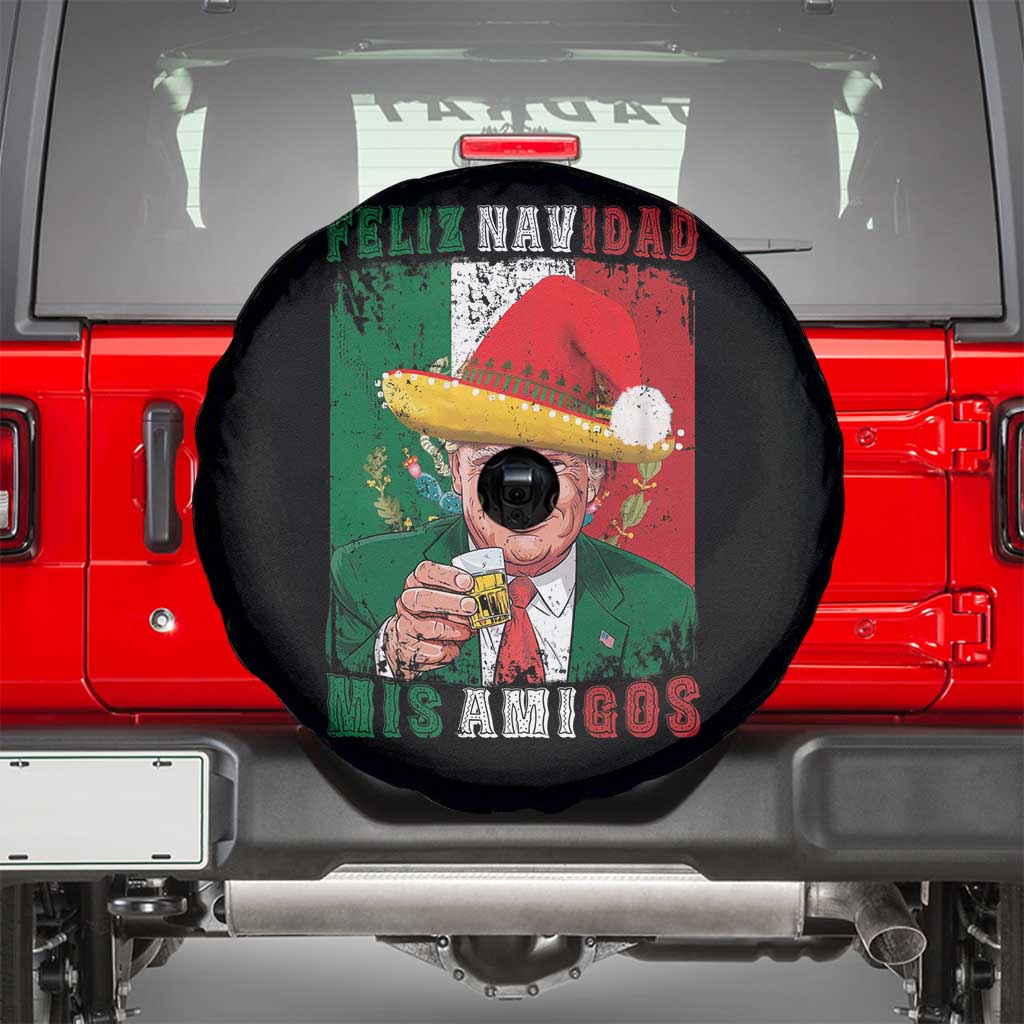 Christmas In Mexico Trump Spare Tire Cover Feliz Navidad Mis Amigos Santa Trump Tequila Shot TS11 Black Print Your Wear