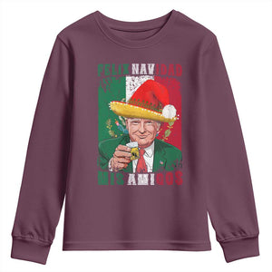 Christmas In Mexico Trump Youth Sweatshirt Feliz Navidad Mis Amigos Santa Trump Tequila Shot TS11 Maroon Print Your Wear