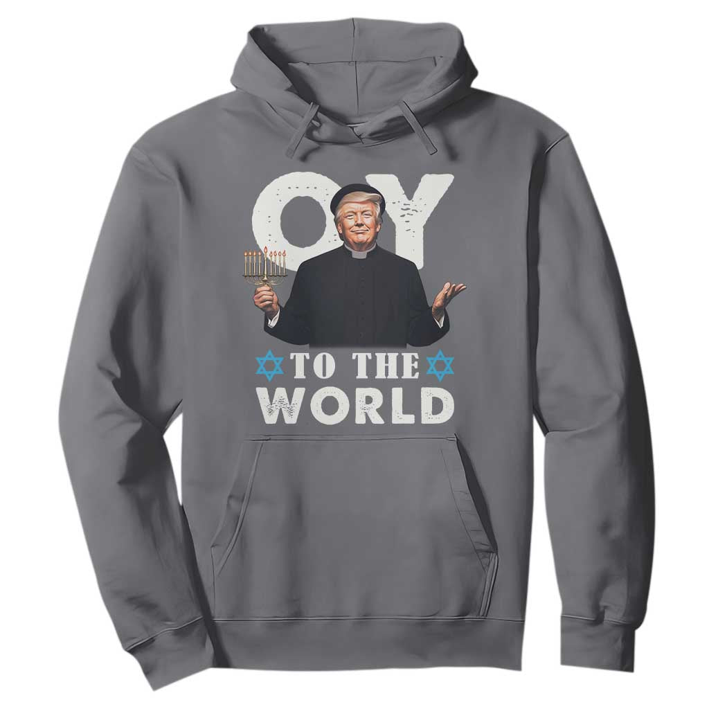 Funny Oy To The World Hanukkah Trump Hoodie Menorah David Stars Chanukah Jewish TS11 Charcoal Print Your Wear