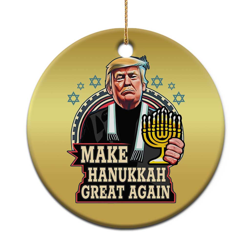Funny Make Hanukkah Great Again Chanukah Trump Christmas Ornament Menorah David Stars TS11 Print Your Wear