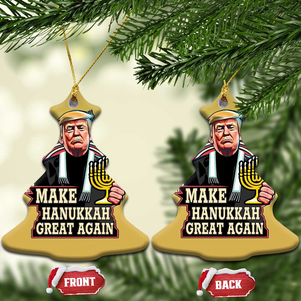 Funny Make Hanukkah Great Again Chanukah Trump Christmas Ornament Menorah David Stars TS11 Christmas Tree Gold Print Your Wear