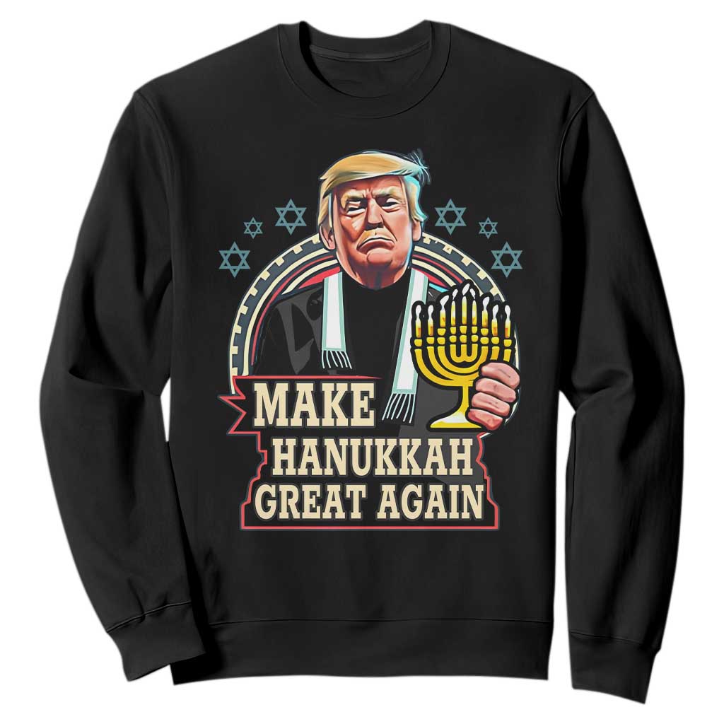 Funny Make Hanukkah Great Again Chanukah Trump Sweatshirt Menorah David Stars TS11 Black Print Your Wear