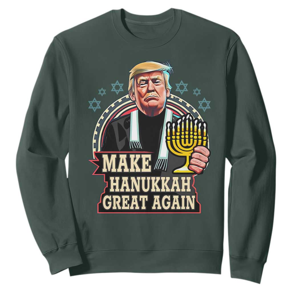Funny Make Hanukkah Great Again Chanukah Trump Sweatshirt Menorah David Stars TS11 Dark Forest Green Print Your Wear
