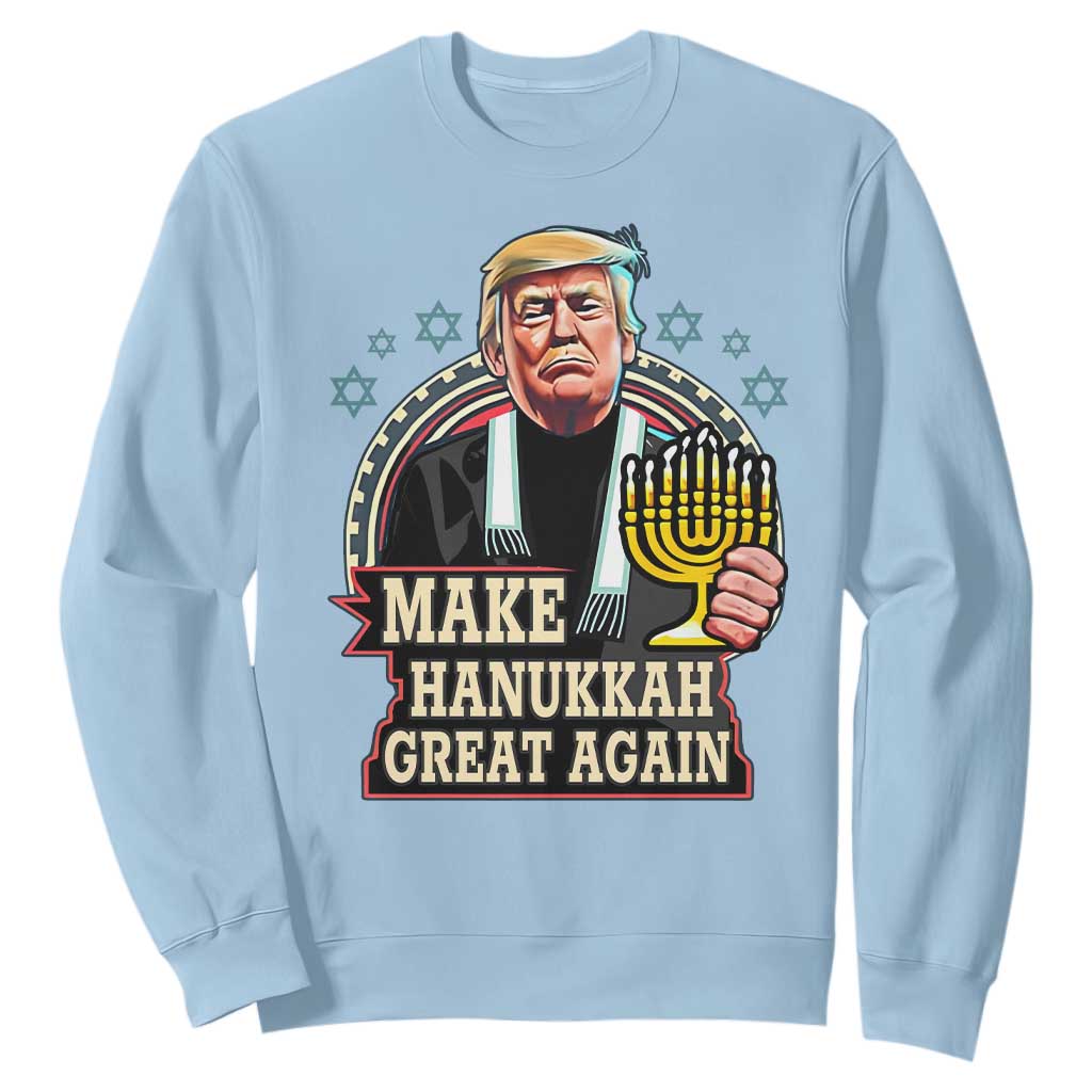 Funny Make Hanukkah Great Again Chanukah Trump Sweatshirt Menorah David Stars TS11 Light Blue Print Your Wear