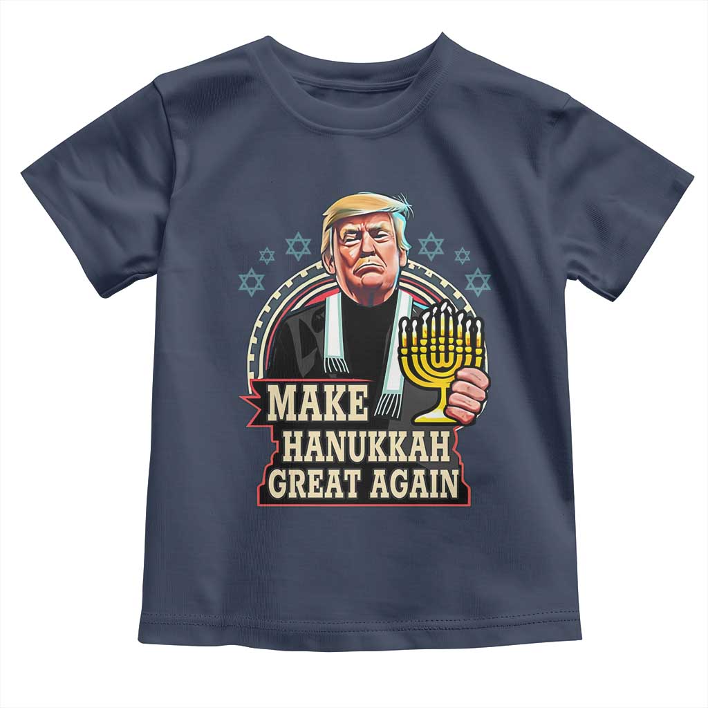Funny Make Hanukkah Great Again Chanukah Trump Toddler T Shirt Menorah David Stars TS11 Navy Print Your Wear
