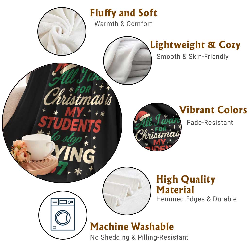 Funny All I Want For Christmas Is My Students To Stop Saying 67 Throw Blanket Teacher Christmas 67 Meme TS11 Print Your Wear