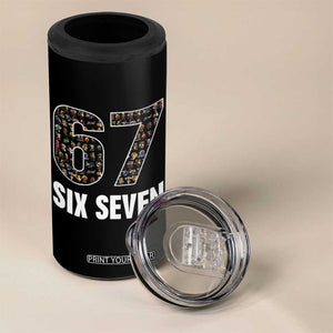 Funny 67 Six Seven Italian Brainrot Gen Alpha Meme 4 in 1 Can Cooler Tumbler TS11 Print Your Wear