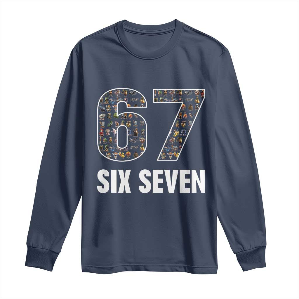Funny 67 Six Seven Italian Brainrot Gen Alpha Meme Long Sleeve Shirt TS11 Navy Print Your Wear