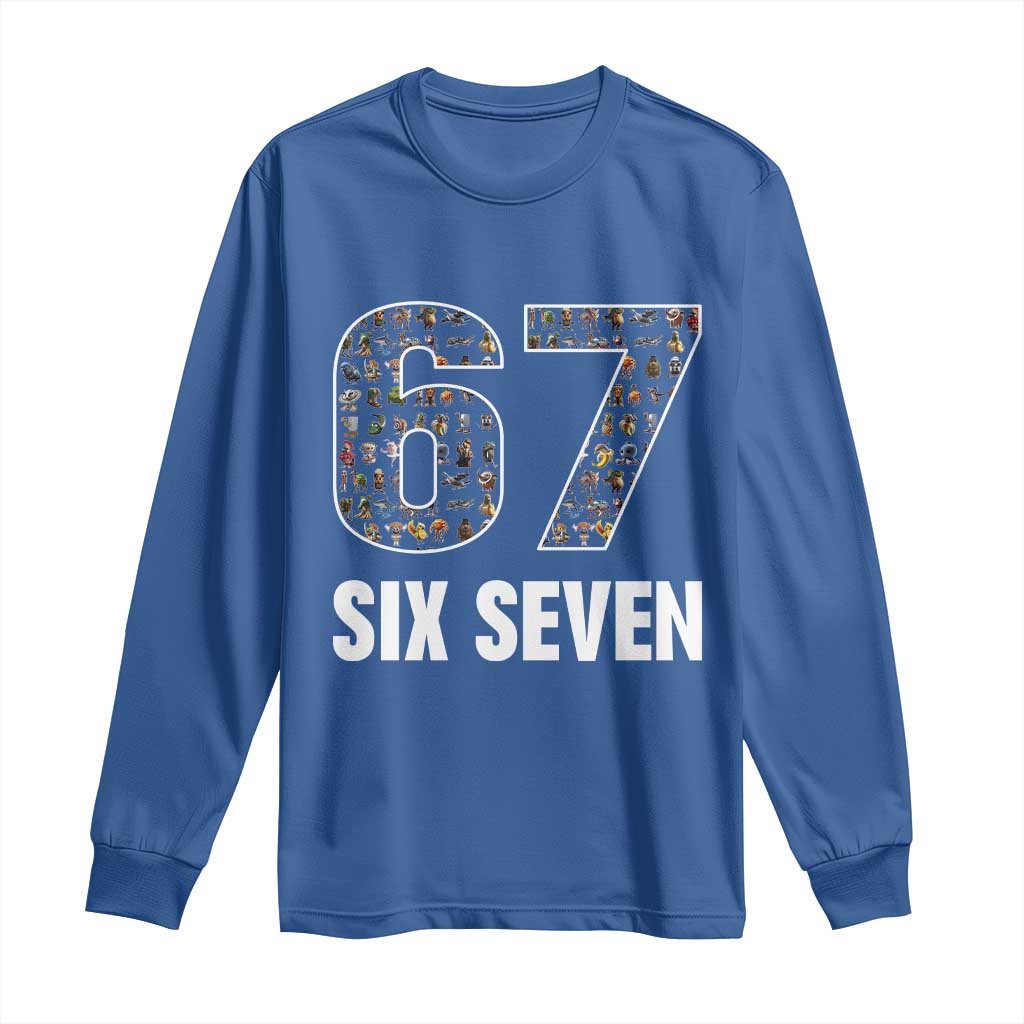 Funny 67 Six Seven Italian Brainrot Gen Alpha Meme Long Sleeve Shirt TS11 Royal Blue Print Your Wear