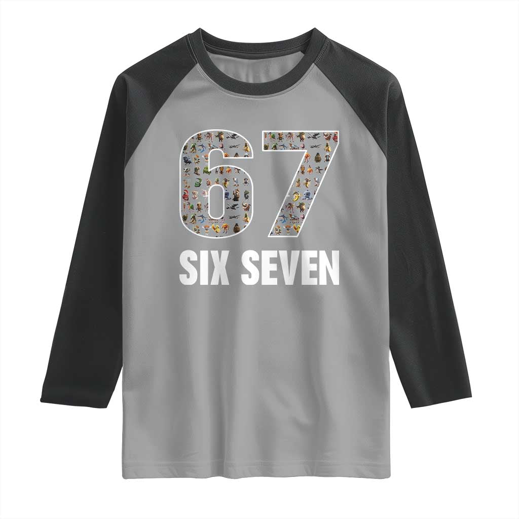 Funny 67 Six Seven Italian Brainrot Gen Alpha Meme Raglan Shirt TS11 Sport Gray Black Print Your Wear