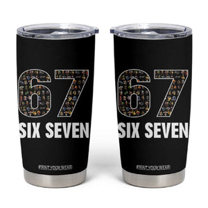 Funny 67 Six Seven Italian Brainrot Gen Alpha Meme Tumbler Cup TS11 Black Print Your Wear
