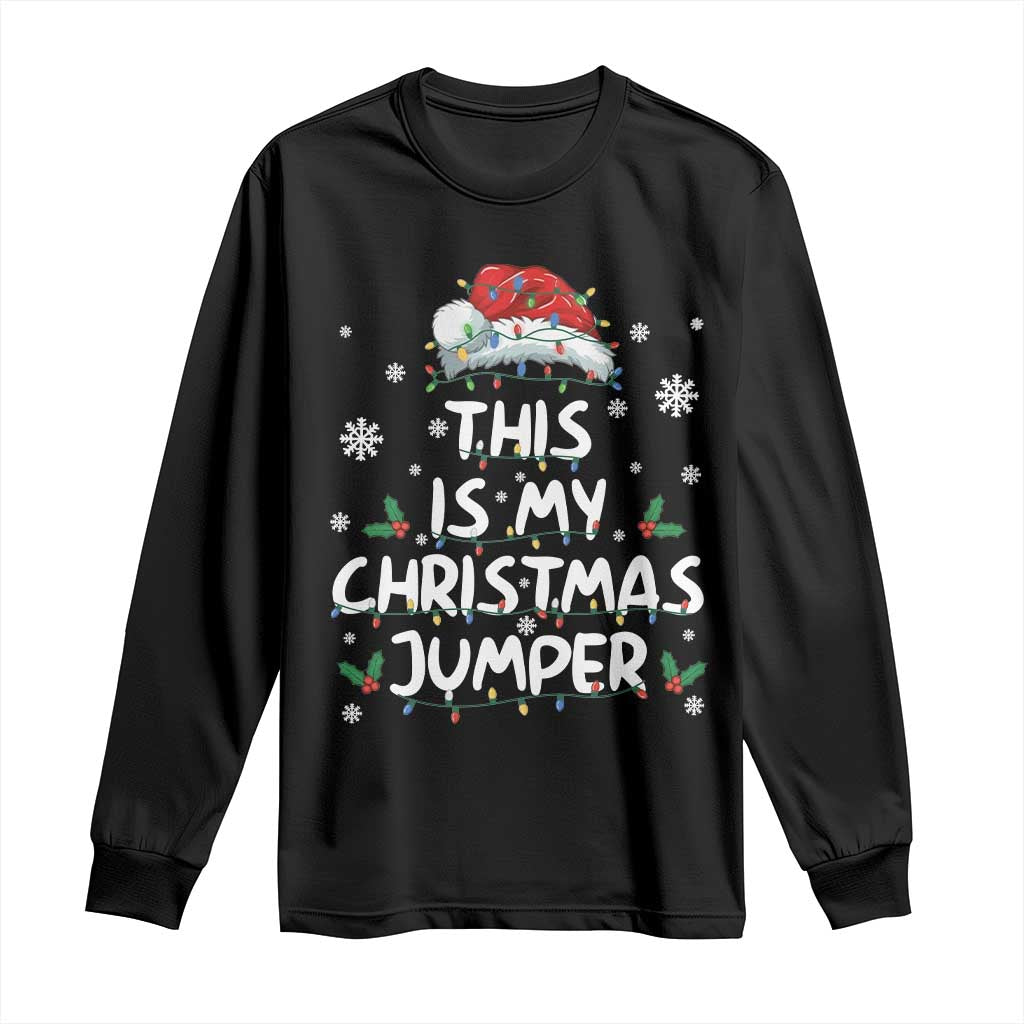 Funny British Christmas Long Sleeve Shirt This Is My Christmas Jumper TS11 Black Print Your Wear