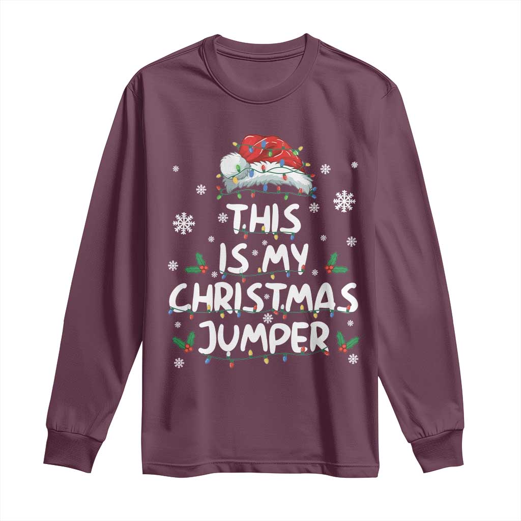 Funny British Christmas Long Sleeve Shirt This Is My Christmas Jumper TS11 Maroon Print Your Wear