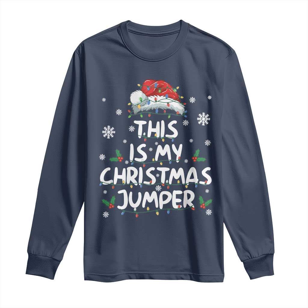 Funny British Christmas Long Sleeve Shirt This Is My Christmas Jumper TS11 Navy Print Your Wear