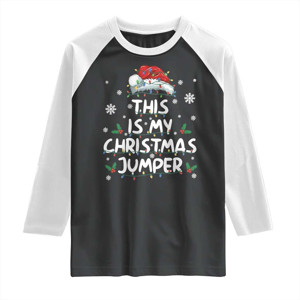 Funny British Christmas Raglan Shirt This Is My Christmas Jumper TS11 Black White Print Your Wear