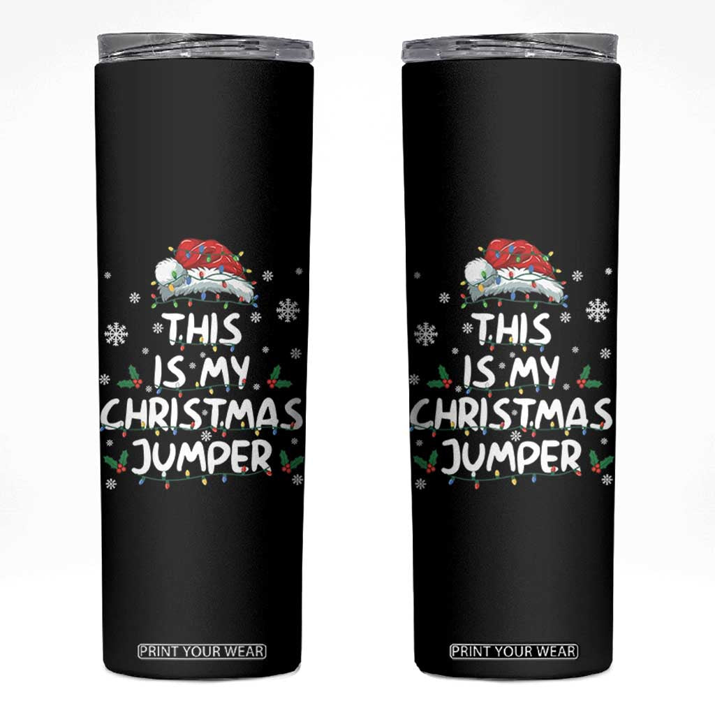 Funny British Christmas Skinny Tumbler This Is My Christmas Jumper TS11 Black Print Your Wear