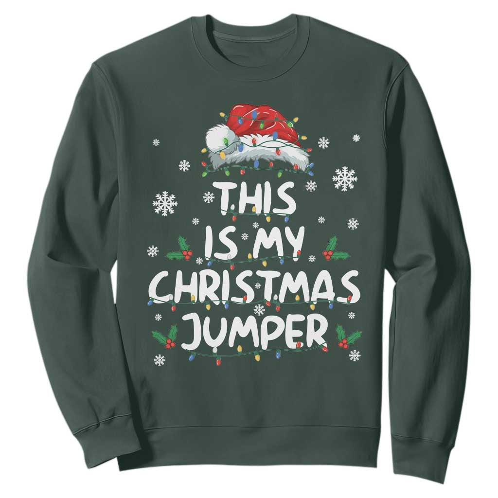Funny British Christmas Sweatshirt This Is My Christmas Jumper TS11 Dark Forest Green Print Your Wear