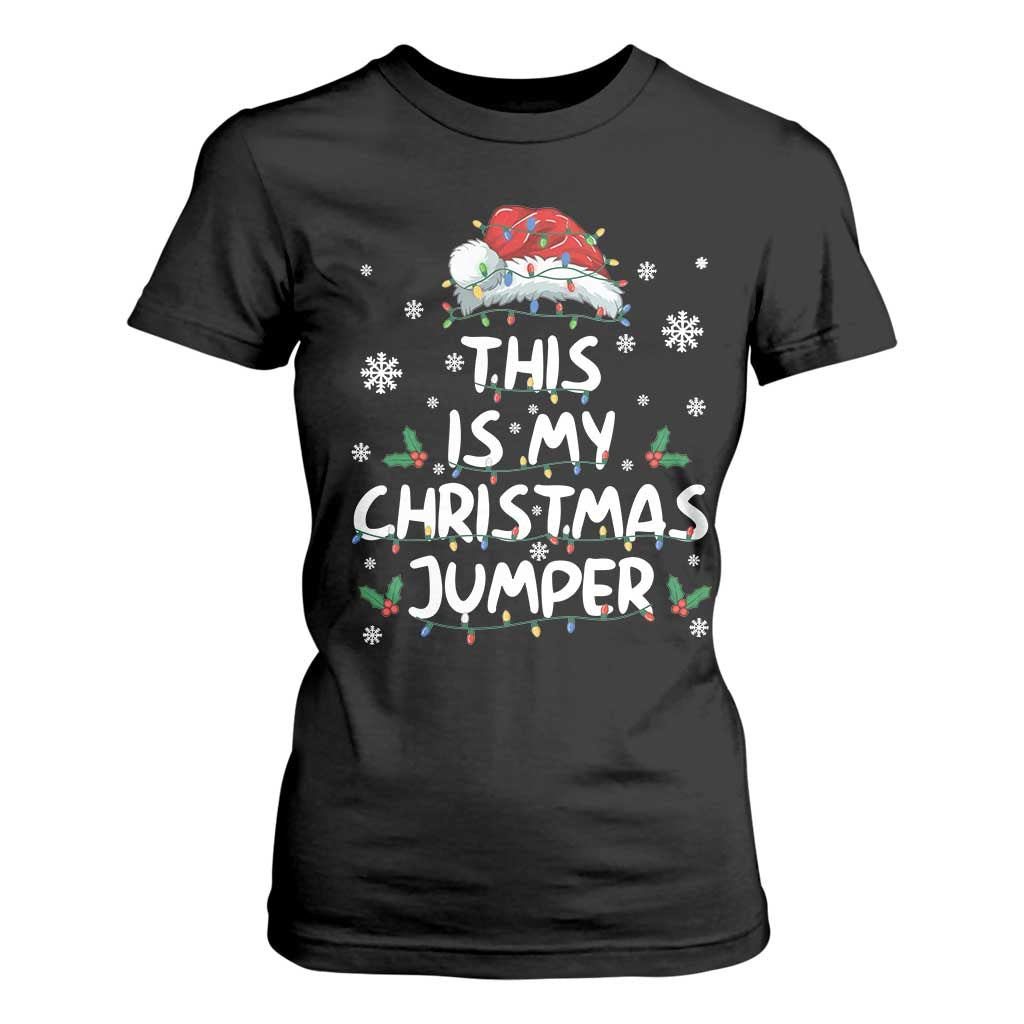 Funny British Christmas T Shirt For Women This Is My Christmas Jumper TS11 Black Print Your Wear