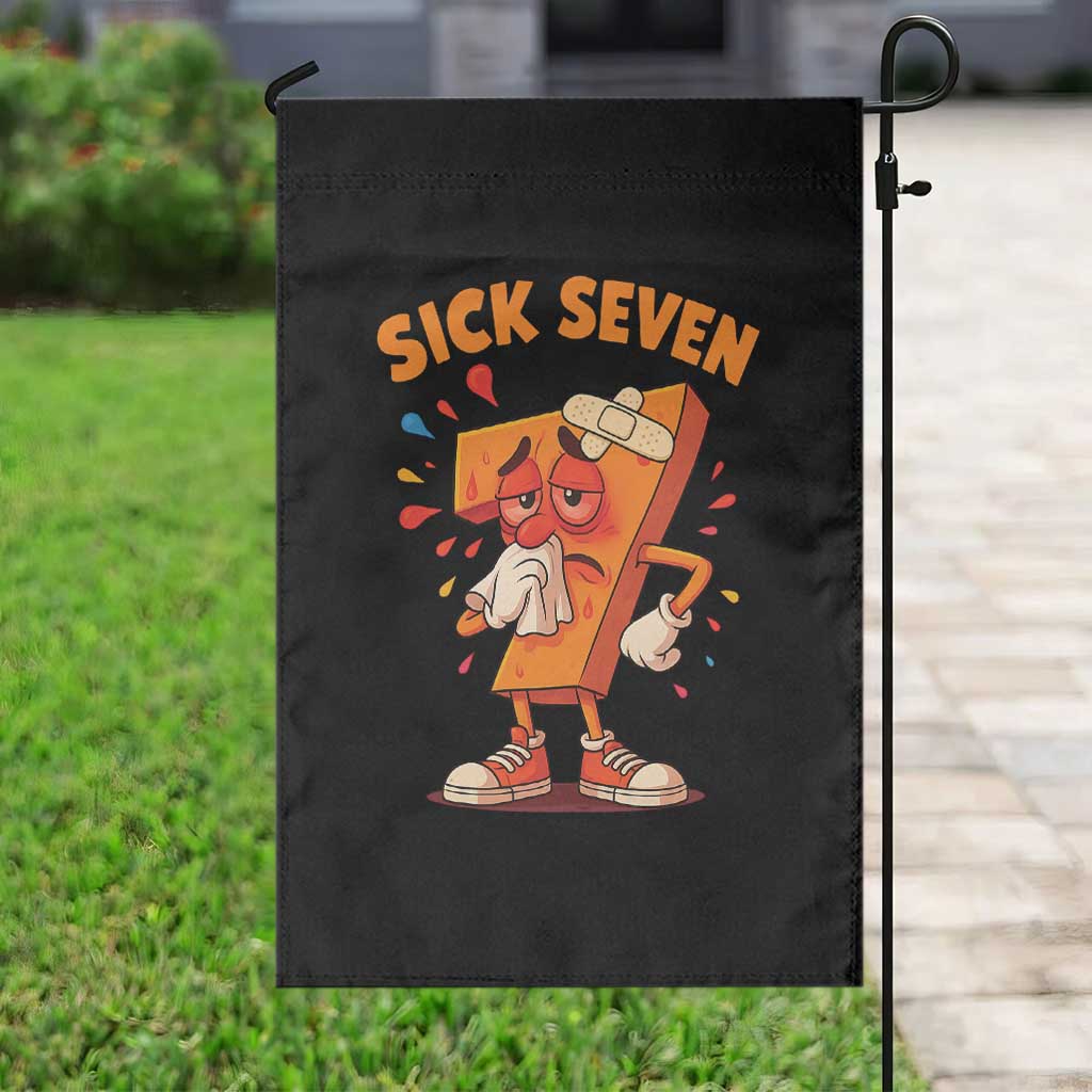 Funny Sick Seven 67 Meme Garden Flag Six Seven Wordplay TS11 Print Your Wear
