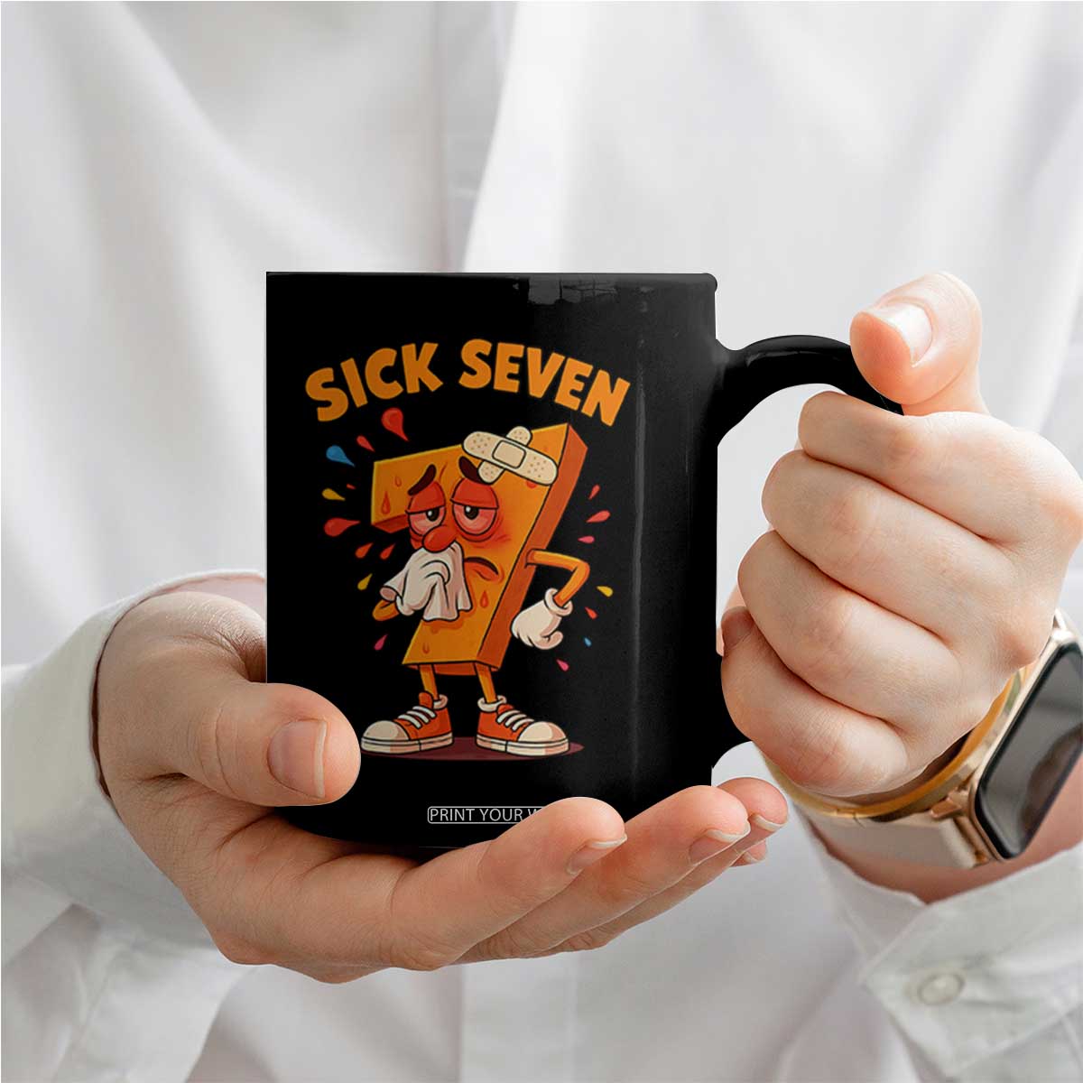 Funny Sick Seven 67 Meme Coffee Mug Six Seven Wordplay TS11 Print Your Wear